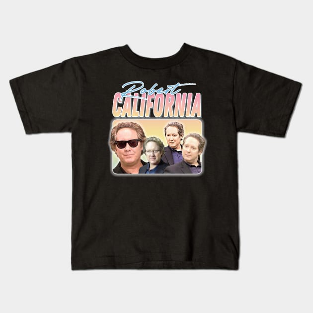 Robert California // Retro Aesthetic Fan Design Kids T-Shirt by DankFutura